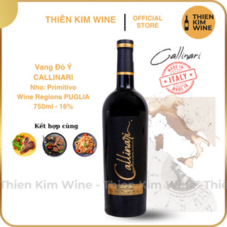 [Chính Hãng] - Rượu Vang Đỏ Ý Cao Cấp CALLINARI Primitivo Wine Puglia -  750ml (16%)