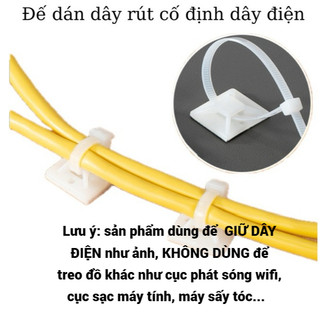  Đế dán dây rút dùng cố định dây điện   không có dây rút -chỉ có đế dán  
