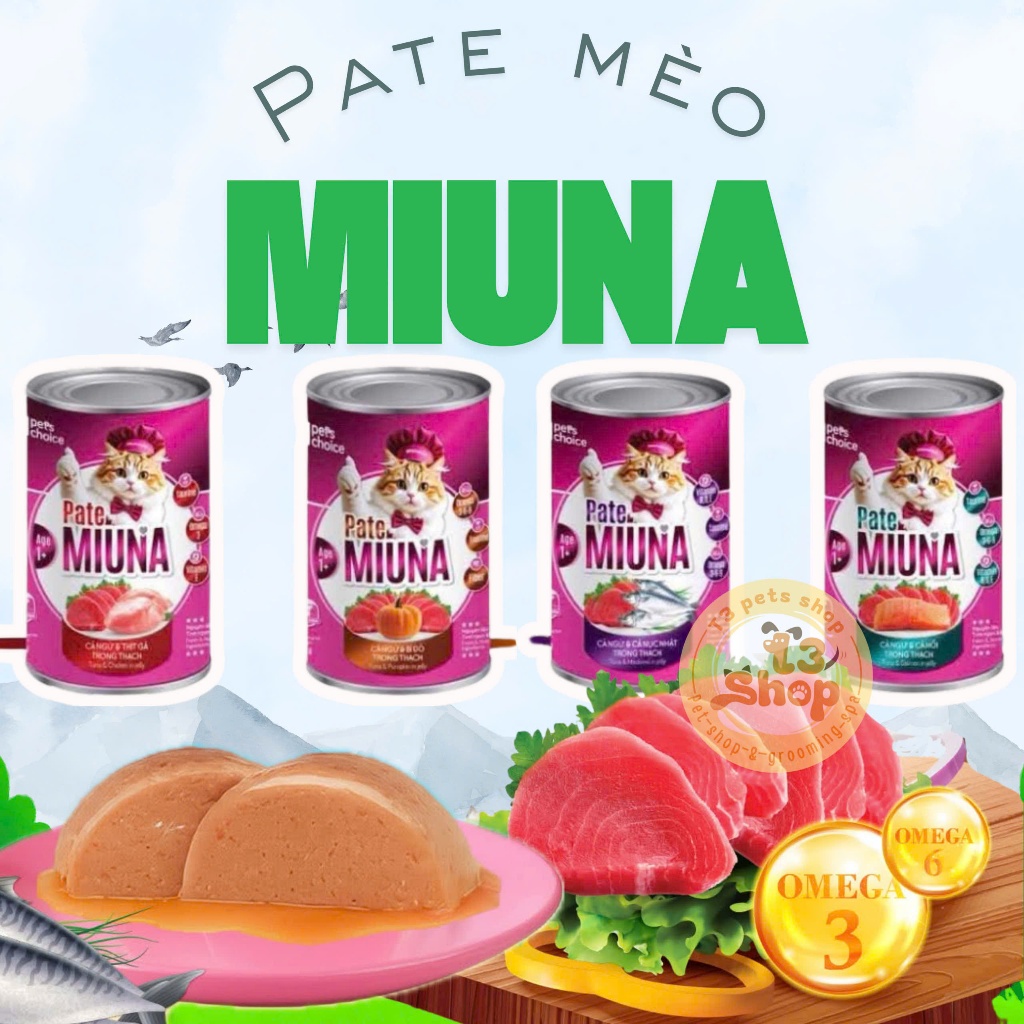 pate MIUNA 400gr chuyên về cá ngừ dành cho mèo - T3 PETS SHOP
