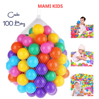 Combo 100 Quả Bóng Nhựa Mềm Đa Sắc An Toàn Cho Bé MAMI KIDS Bóng Nhựa Quây Bóng Lều Bóng Cho Bé Vui Chơi