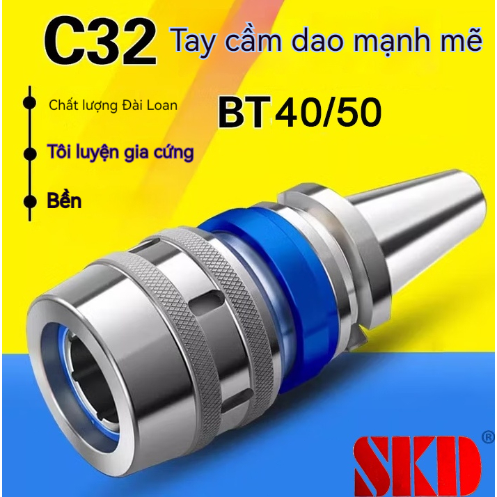 SKD Bt50 Bt40 C32,bầu kẹp collet , bt máy phay CNC