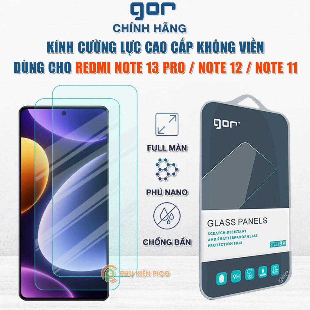 Cường lực dùng cho Xiaomi Redmi Note 13 Pro / Note 12 Pro / Note 11 Pro / Note 10 Pro / Note 9 / Note 8 Pro full màn Gor