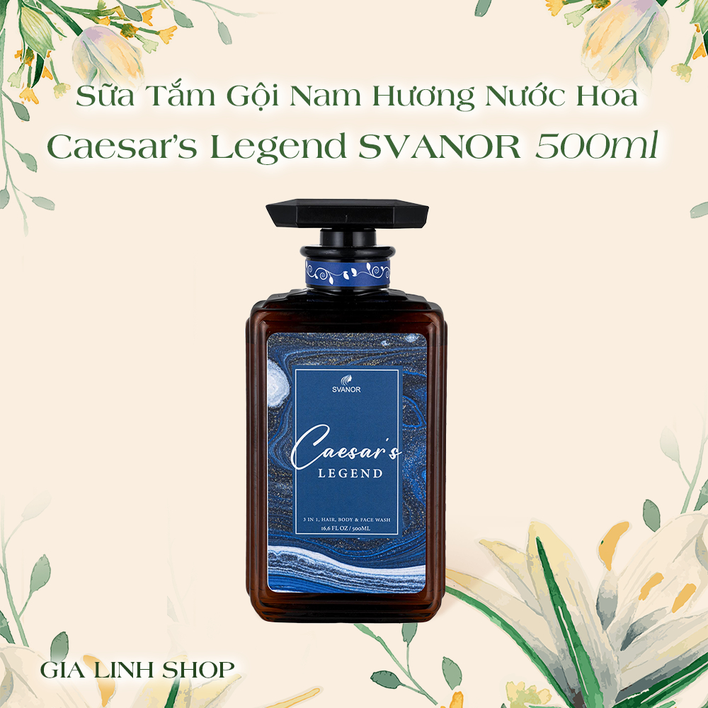 (Tặng Tắm Nhỏ 10ml) Sữa Tắm Gội Nam Hương Nước Hoa Caesar’s Legend SVANOR 500ml Lưu Hương Tốt