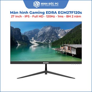 Màn Hình Gaming EDRA EGM27F120S 27 Inch IPS 120Hz 1ms FHD - Hỗ Trợ ARM Chính Hãng - Minh Đức PC 