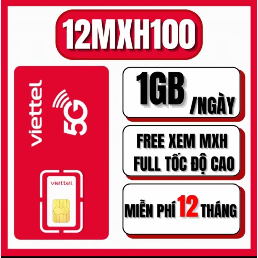 [FREE 12 THÁNG] SIM VIETTEL MXH100 1GB/NGÀY + KHÔNG GIỚI HẠN TT, YOTUB, FB [CÓ ESIM]