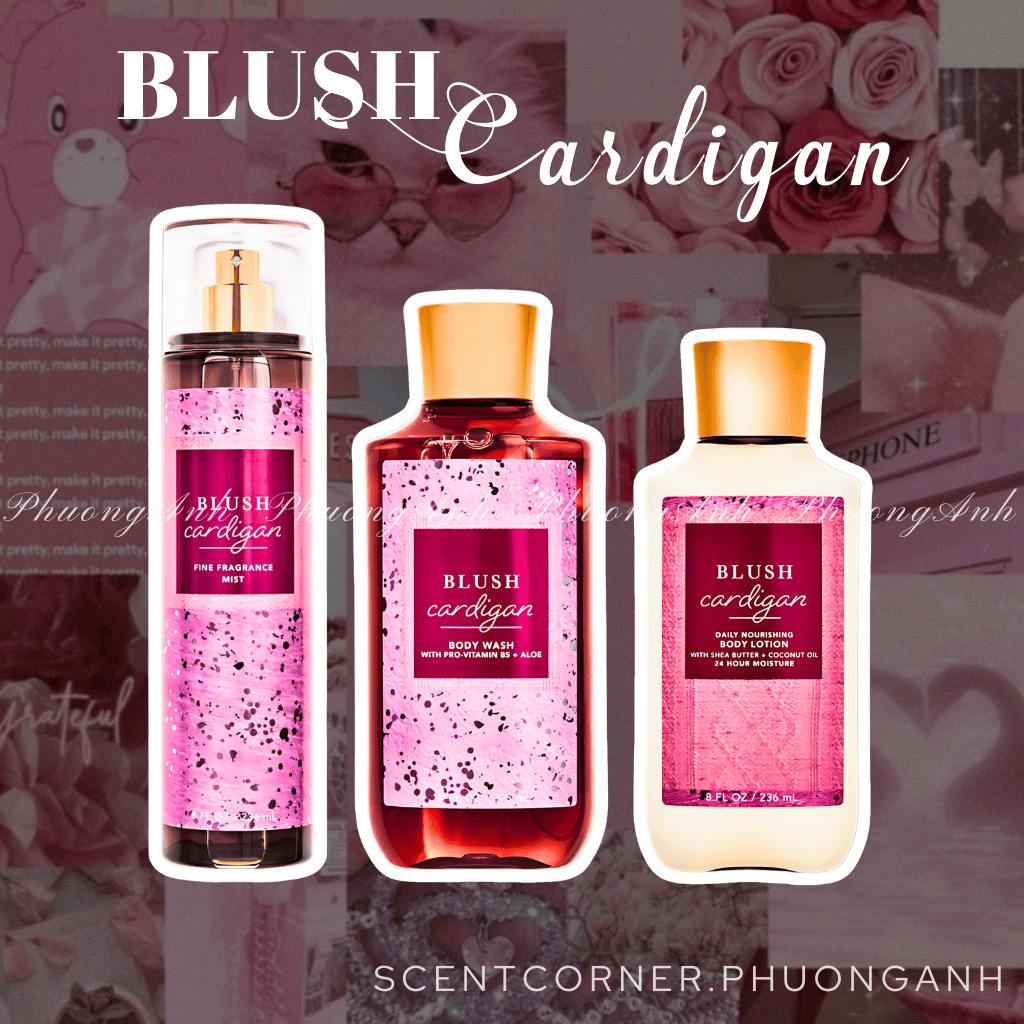 BLUSH CARDIGAN | Bộ sản phẩm Body Mist - Lotion - Sữa Tắm Bath & Body Works