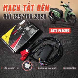   SHi 2026  Mạch tắt đèn tích hợp Auto Passing xe Sh 125 150 160 2020-2026  BH 1 Năm  - Tặng kèm 3 dây rút Phụ Kiện 