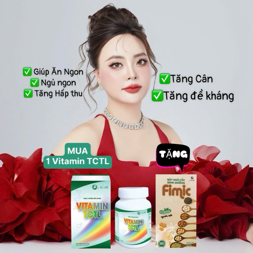 Vitamin TCTL giúp tăng cân cho người gầy lâu năm, biếng ăn, suy nhược, tăng 2-4kg sau 1 tháng