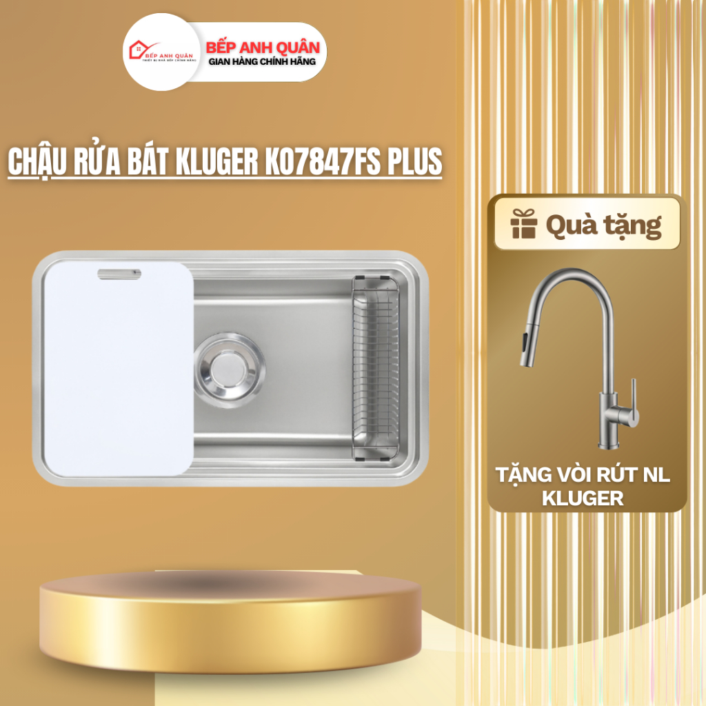 Chậu rửa bát Kluger KO7847FS Plus | HÀNG CHÍNH HÃNG