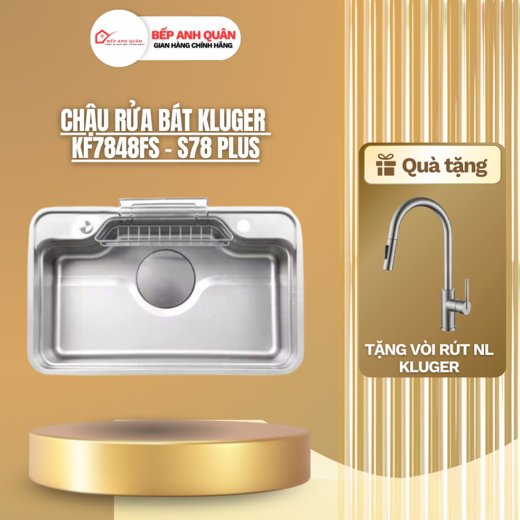 Chậu rửa bát Kluger KF7848FS – S78 Plus | HÀNG CHÍNH HÃNG