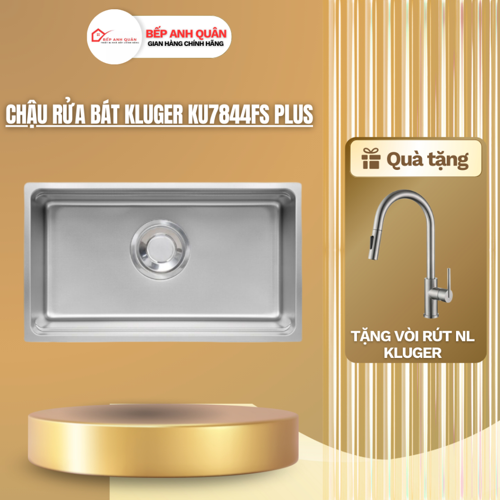 Chậu rửa bát Kluger KU7844FS Plus | HÀNG CHÍNH HÃNG