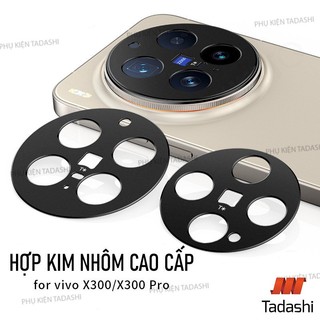Miếng Kim Loại Bảo Vệ Camera Vivo X300 Pro/ X300/ X300s/ X300U HỢP KIM NHÔM chống trầy xước nứt vỡ, bảo vệ cụm camera