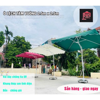 Ô Dù Che Nắng Lệch Tâm Vuông 2.5x2.5m – Khung Sắt Sơn Tĩnh Điện, Vải Bạt Chống Tia UV (bao gồm vỏ chân đế có 4 bánh xe)
