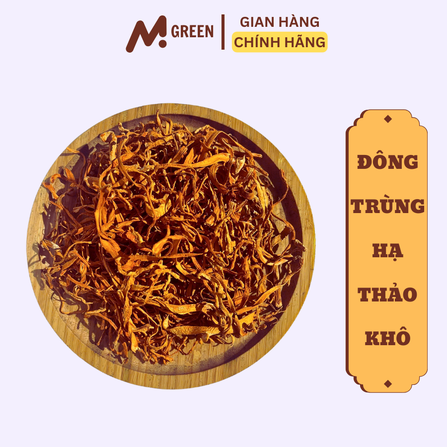 Đông Trùng Hạ Thảo Sấy Khô Sợi To Ngon Hàng Cao Cấp Bồi Bổ Cơ Thể - MỘC AN GREEN