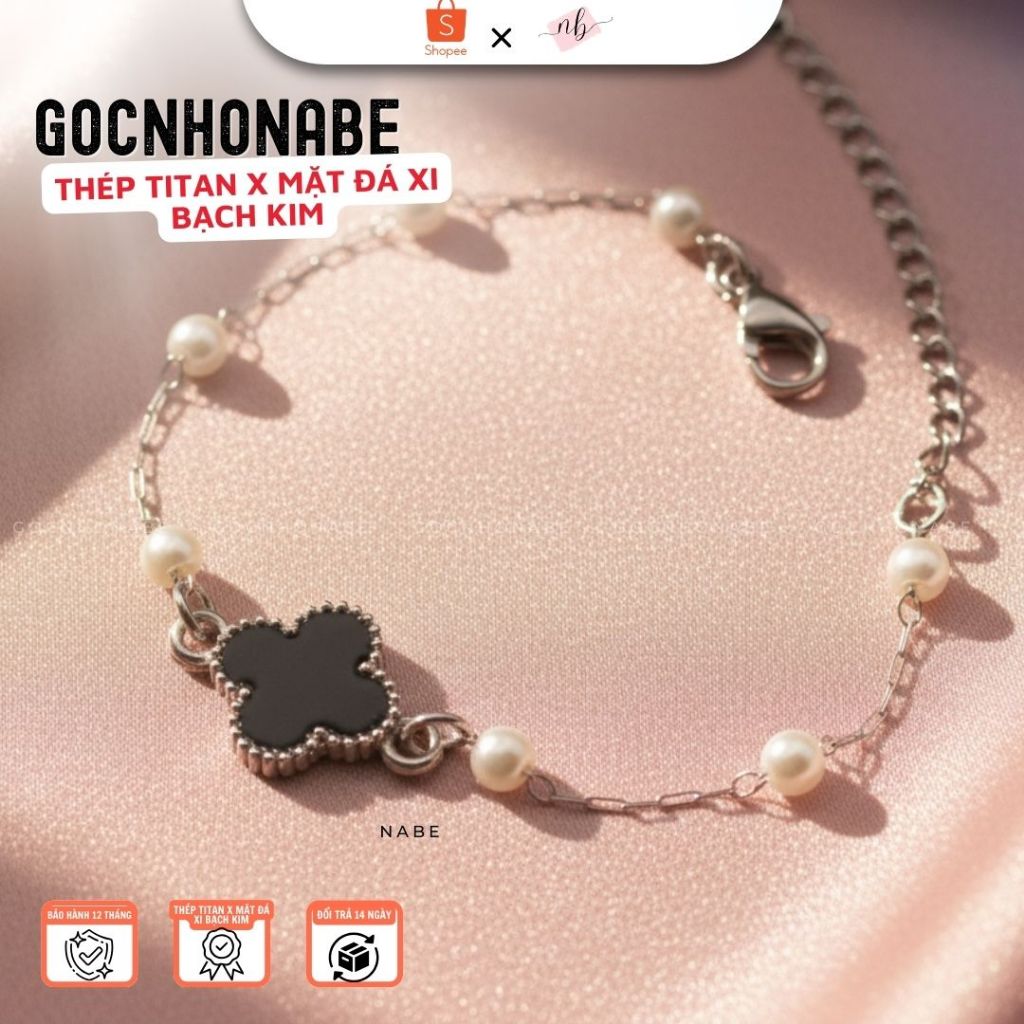 Lắc tay nữ cỏ 4 lá Góc Nhỏ Nabe Four Leaf Clover Pearl Bracelet Titanium 2026