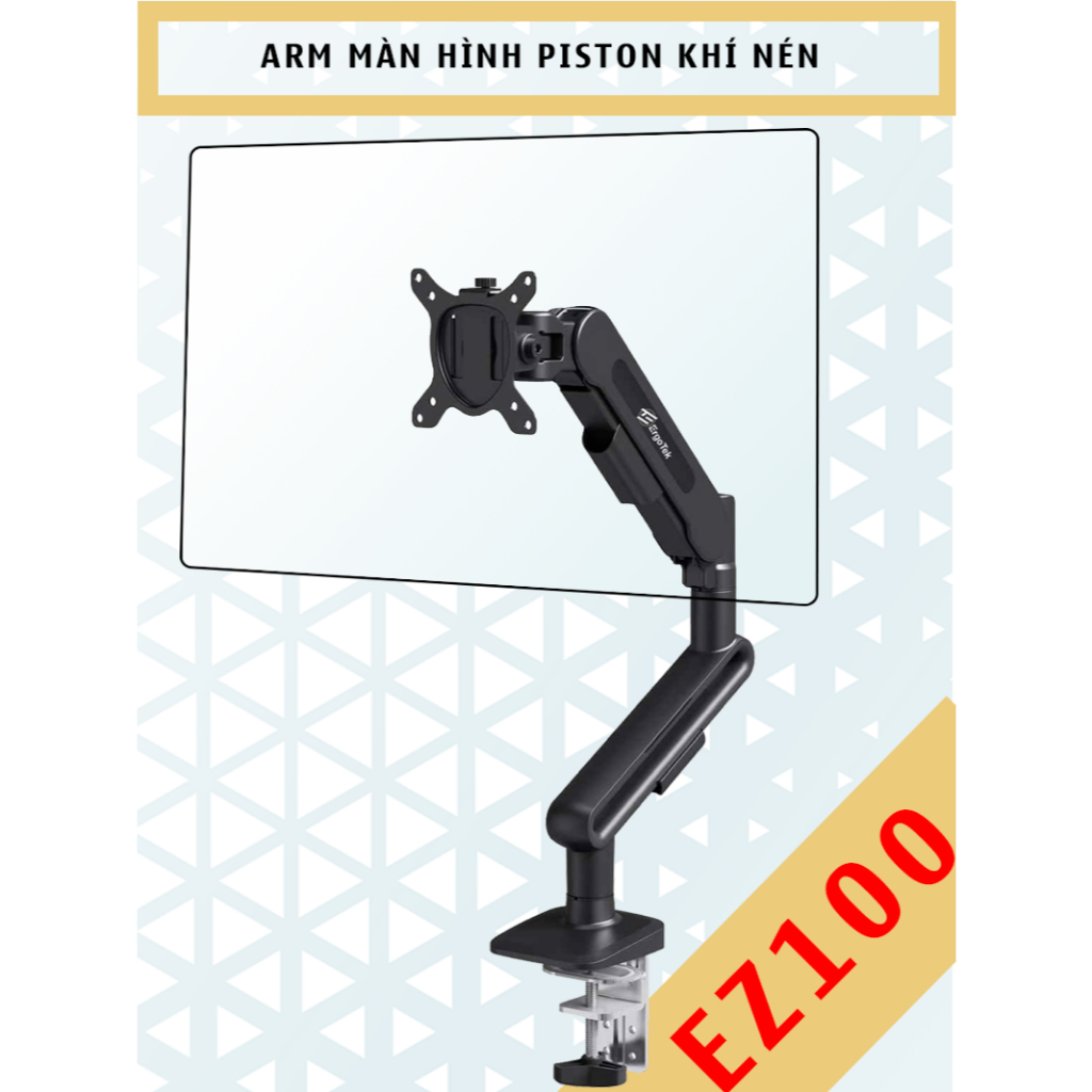 EZ100 Pro Ergotek - Arm màn hình - Piston khí nén - Giá treo màn hình [27-40 Inch] Cao cấp hơn F80 N