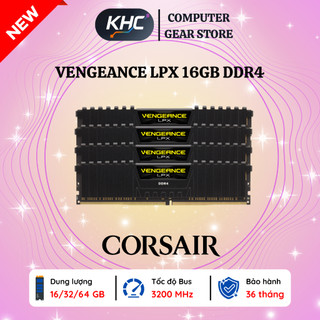  RAM PC Corsair Vengeance LPX 16GB 32GB 64GB DDR4 Bus 3200Mhz - Bảo Hành 36 Tháng  Full VAT  
