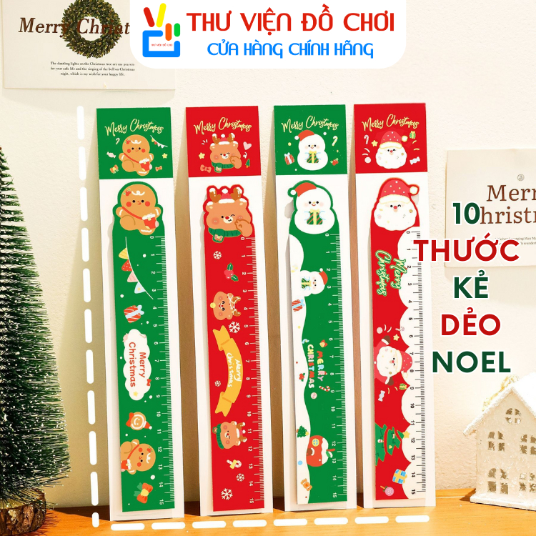 Combo 10 Thước Kẻ Noel Giáng Sinh Dẻo 15cm Chất Liệu Siêu Bền Chống Gãy Quà Tặng