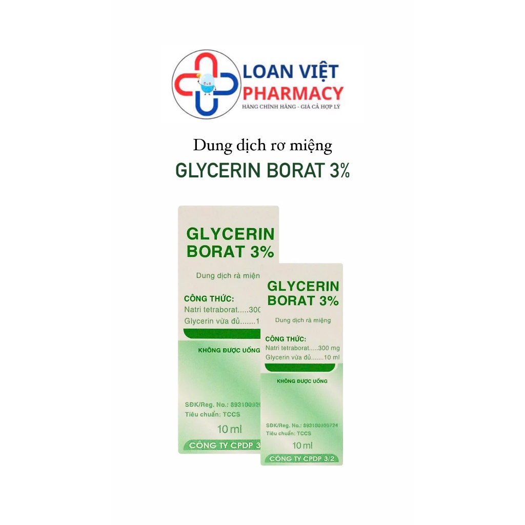DUNG DỊCH RƠ MIỆNG -GLYCERIN BORAT 10ML