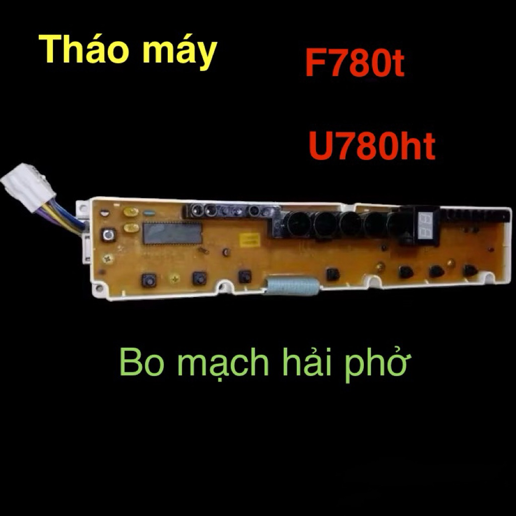bo mạch máy giặt sanyoo cửa đứng tháo máy f780t u780ht