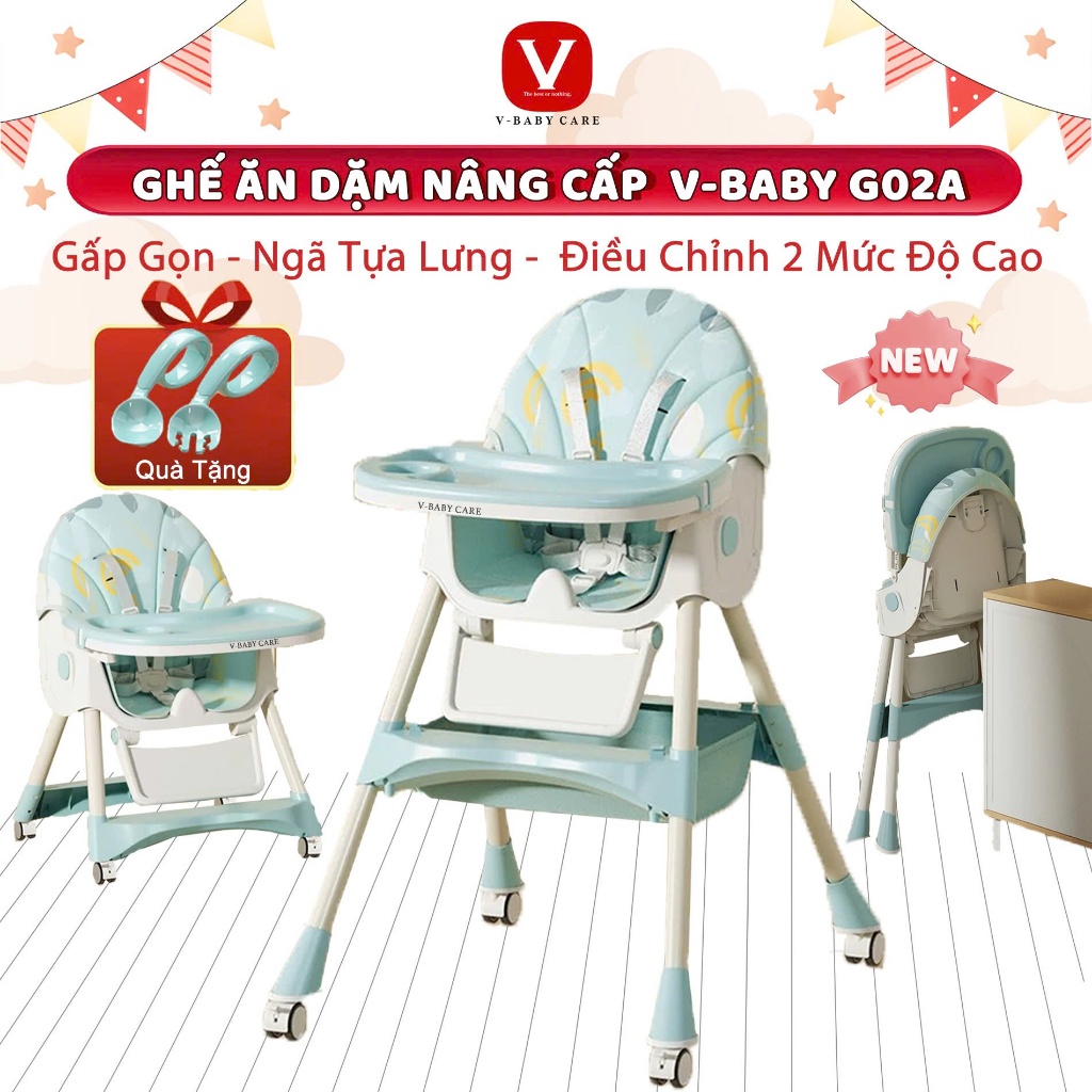 Ghế Ăn Dặm Cho Bé V-BABY Gấp Gọn , Ngả Tựa Lưng G02A , G02S , Ghế Ăn Dặm Cố Định GA001, G618