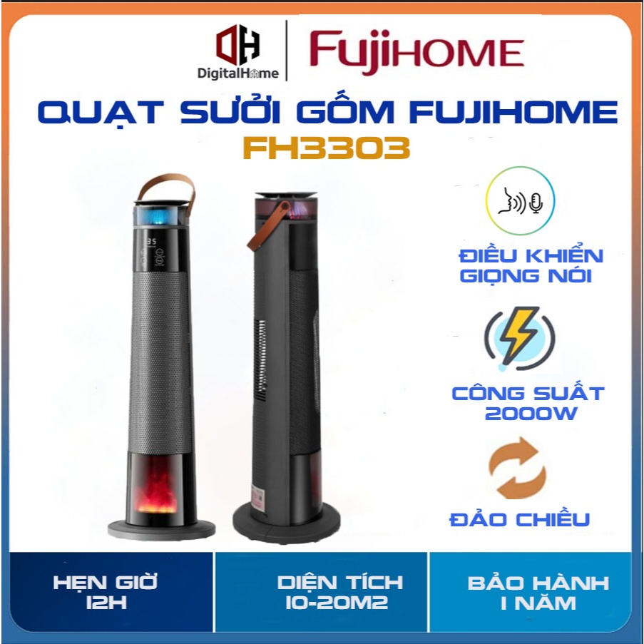 Quạt Sưởi Gốm Fujihome FH3303,Công Suất 2000W, Điều Khiển Giọng Nói, Bảo Hành Chính Hãng