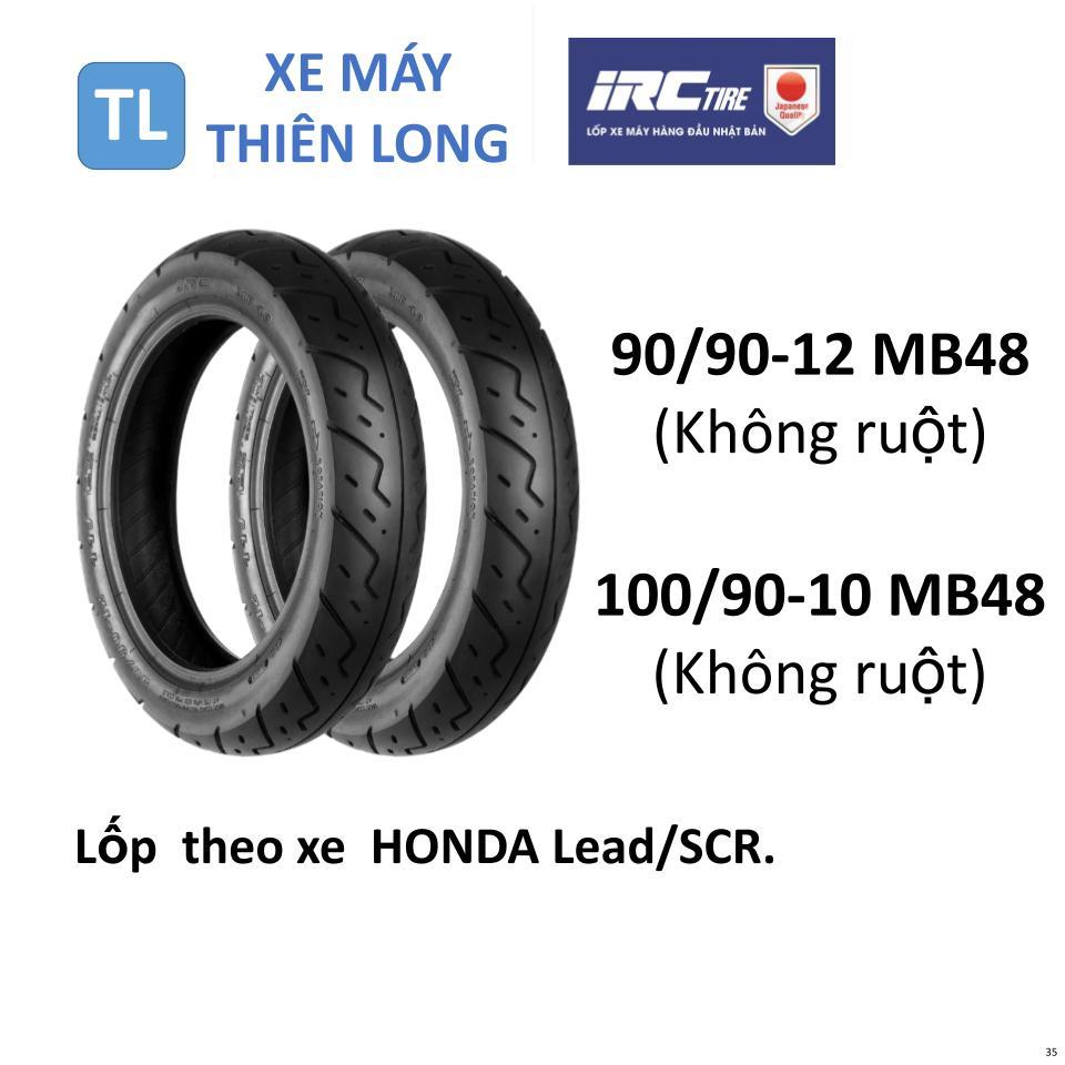 35. Lốp vỏ  IRC INOUE không ruột 90/90-12 MB48 & 100/90-10 MB48 Lốp theo xe HONDA Lead/SCR