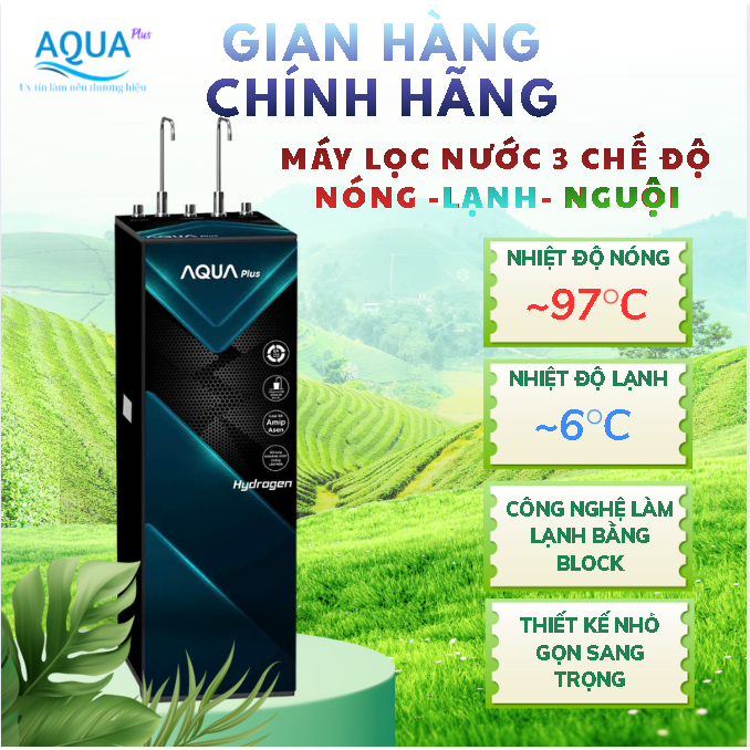 Máy lọc nước 3 chế đệ NÓNG-LẠNH-THƯỜNG 2 vòi chính hãng AQUA PLUS,máy NÓNG-NGUỘI 2 chế độ AQUA PLUS chính hãng