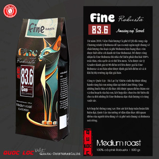   500g  Cà phê Fine Robusta - Robusta đặc sản Quốc Lộc Coffee 