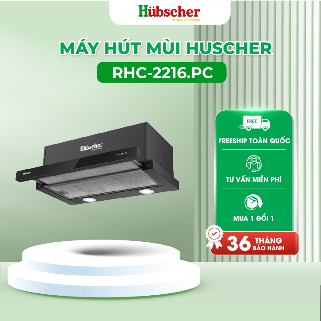 MÁY HÚT MÙI ÂM TỦ HUBSCHER MODEL: RHC-2216.PC BẢO HÀNH CHÍNH HÃNG 24 THÁNG
