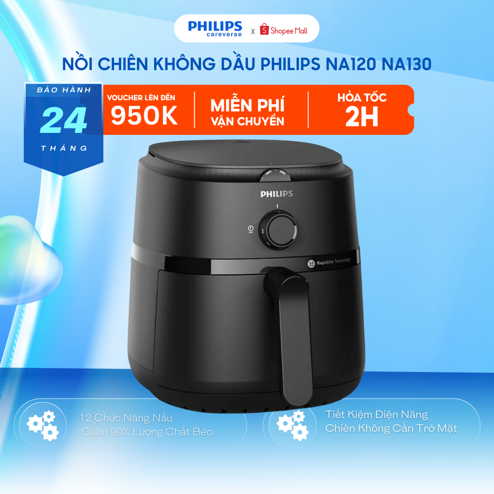 Nồi Chiên Không Dầu Philips NA130 NA120 - 12 Chương Trình, Chiên Không Cần Trở Mặt,Giảm 90% Chất Béo