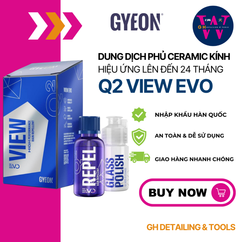 GYEON Q2 View EVO Dung Dịch Phủ Ceramic Kính Cao Cấp Hiệu Ứng Đến 24th