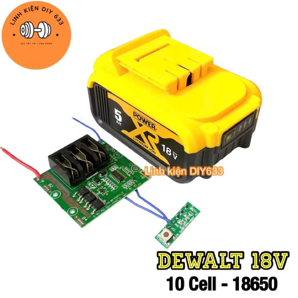 [DEWCD-2P] Vỏ, mạch Dewalt Trung Quốc 18V - 5Ah 5S2P 18650 chân dài 18650 (DIY633)