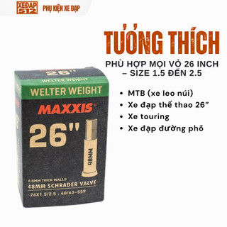 Ruột xe đạp Maxxis Welter Weight 26×1.5/2.5 van dài 48mm – Cao su bền, chống thủng
