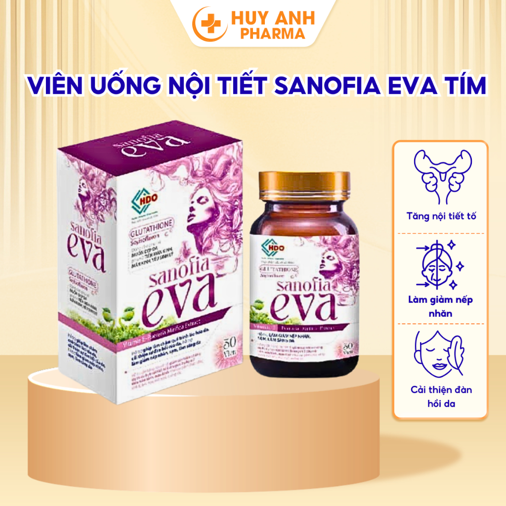 Viên Uống Nội Tiết Sanofia Eva Tím Hỗ Trợ Tăng Nội Tiết Tố Giảm Khô Rát Đẹp Da Giảm Căng Thẳng