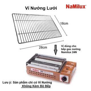 Bộ khung vỉ inox bếp nướng hồng ngoại NAMILUX - 24N [ PHỤ KIỆN THAY THẾ ]