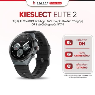   Ưu đãi mở bán T12  Đồng hồ thông minh Kieslect AI Elite 2 - Màn hình LTPO AMOLED 1.46 inch - Tích hợp trợ lý ChatGPT 