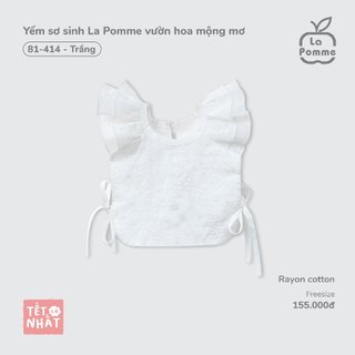 Yếm sơ sinh La Pomme vườn hoa mộng mơ - Sợi Rayon Cotton mềm thoáng – Bé gái