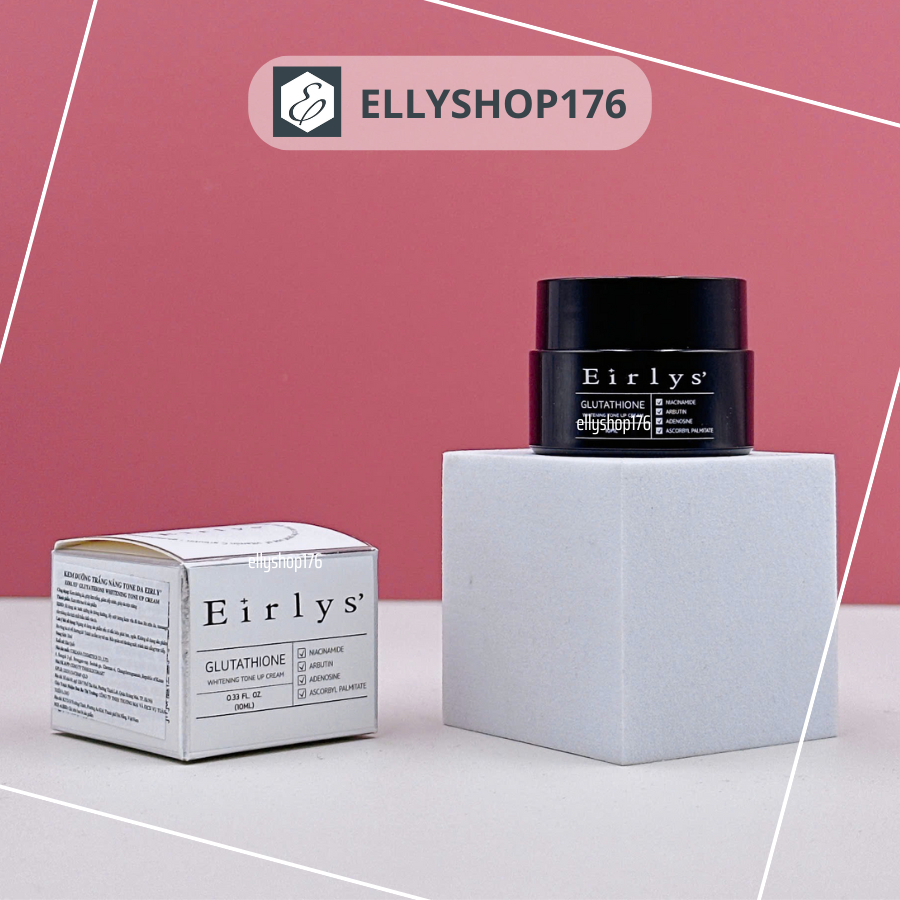 [Mini 10ml] Kem dưỡng nâng tone, giảm thâm nám Eirlys' Glutathione Whitening Tone Up Cream - Ellysho