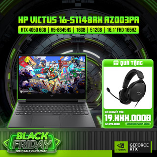  Laptop Gaming HP Victus 16-s1148AX AZ0D3PA R5-8645HS Card đồ họa GeForce RTXTM 4050 6GB 