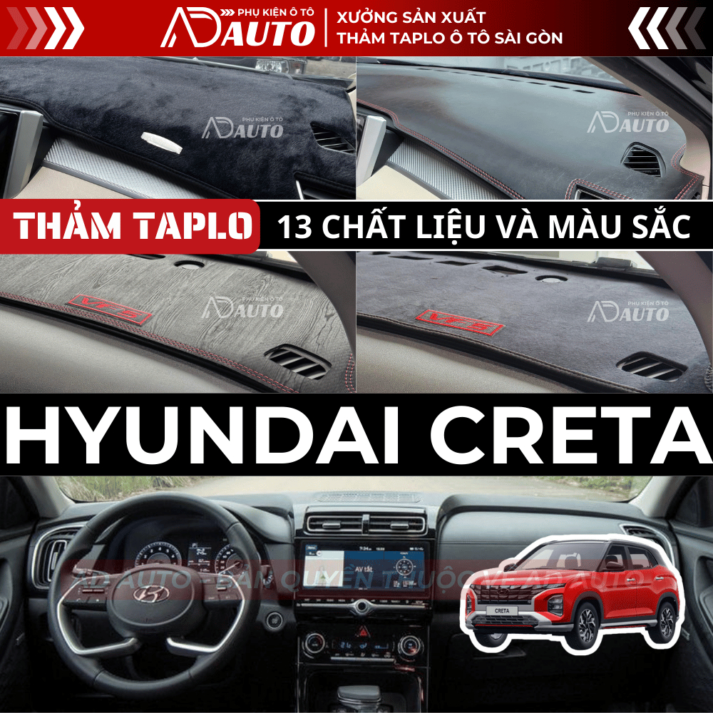 Thảm taplo HYUNDAI CRETA, Thảm Phủ Taplo Ô Tô 13 Chất Liệu Da, Nhung, Chống Nắng, Chống Chói, Bảo Vệ