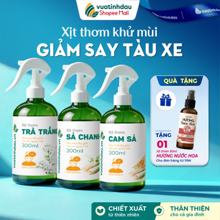 Tinh Dầu Xịt Thơm Khử Mùi Chống Say Tàu Xe VUATINHDAU 100ml/300ml/500ml Nước Hoa Thơm Xe Hơi, Ô Tô