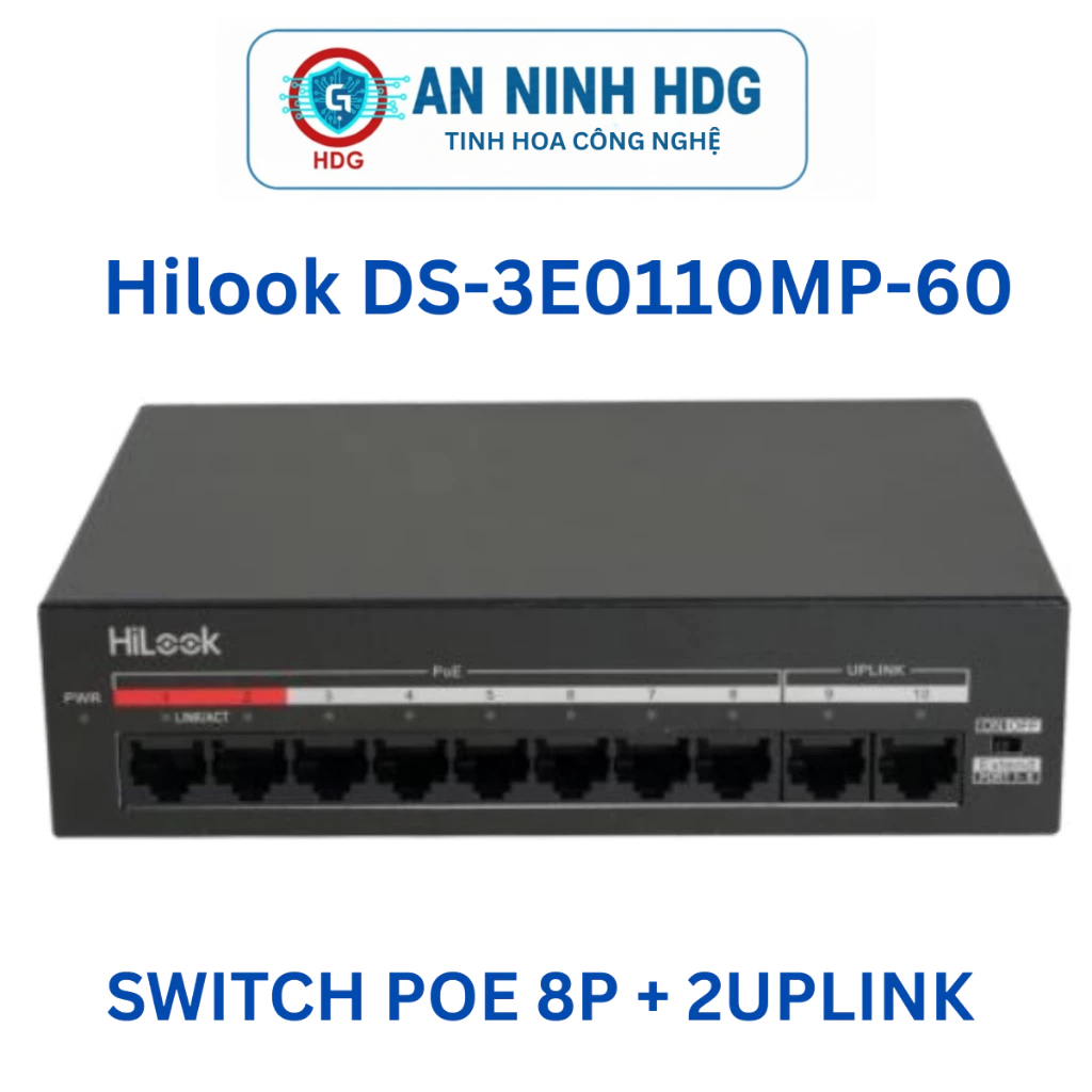 Switch POE Hilook 8 Port POE 2Uplink DS-3E0110MP-60 dùng cho camera hoặc wifi - Chính hãng
