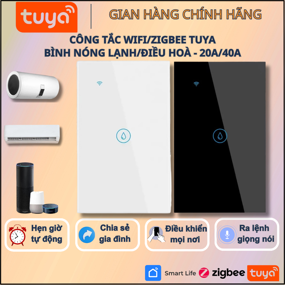 Công tắc Wifi/Zigbee bình nóng lạnh Tuya, Hẹn giờ bật/tắt từ xa qua điện thoại 20A-40A