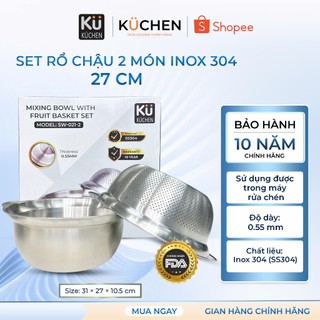 [Bảo hành 10 năm] Set Rổ Chậu Inox 304 Cao Cấp 2 Món Ku Kuchen SW-021-2 Sáng Bóng Chống Gỉ Size 27cm