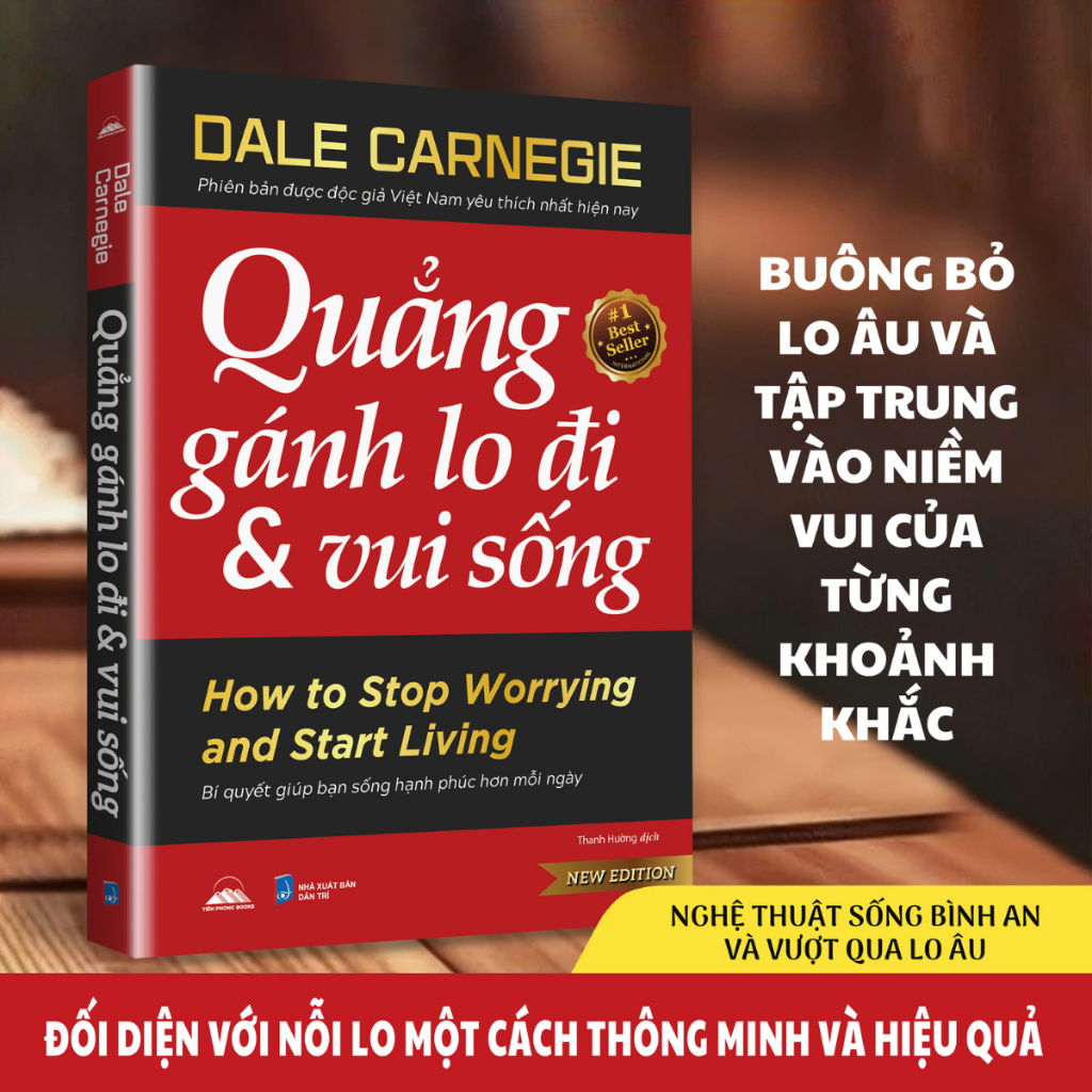 Sách - Quẳng Gánh Lo Đi & Vui Sống - Tiên Phong Books