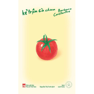 Sách - Kẻ Trộm Cà Chua - Barbara Constantine