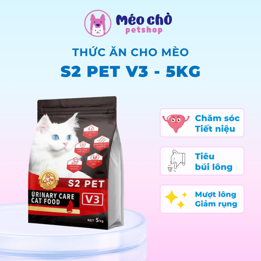 Hạt cho mèo S2 Pet V3 Urinary gói 5KG siêu topping, chăm sóc tiết niệu, đẩy búi lông dạ dày