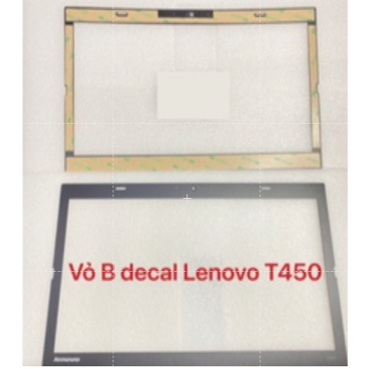 Thay vỏ laptop Lenovo Thinkpad T450 – VỎ B DECAL VIỀN MÀN HÌNH LENOVO T450