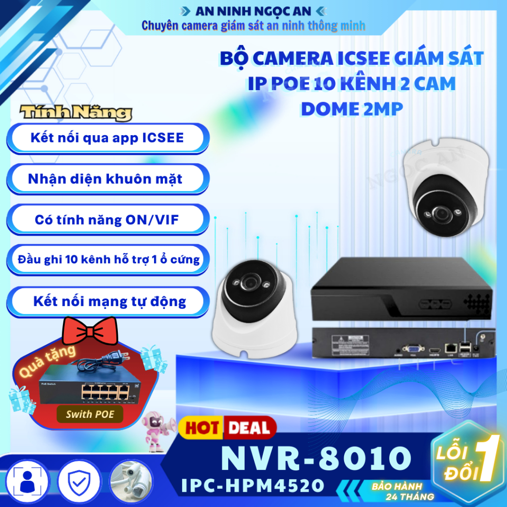 Bộ camera iCSee giám sát IP POE Đầu ghi 10 kênh +  Camera DOME độ phân giải 2MP
